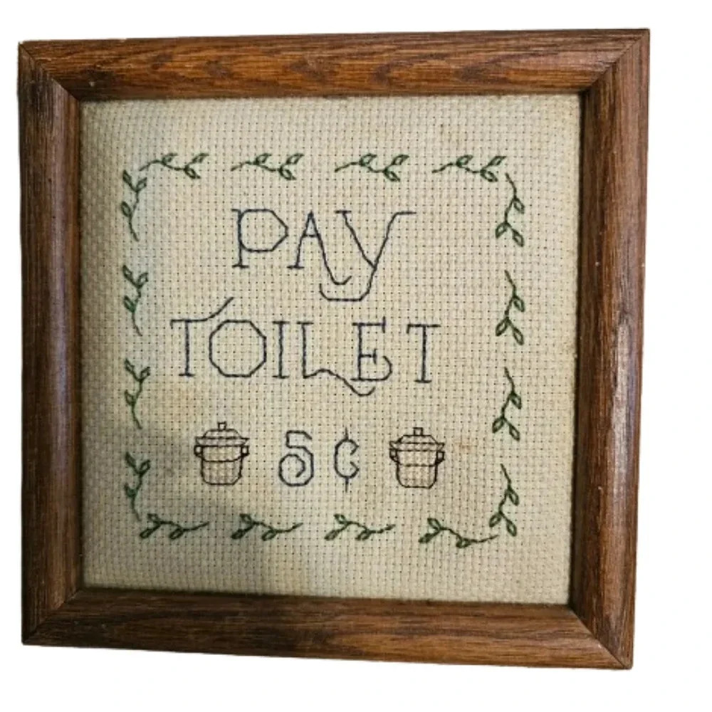 Handmade "Pay Toilet" sign